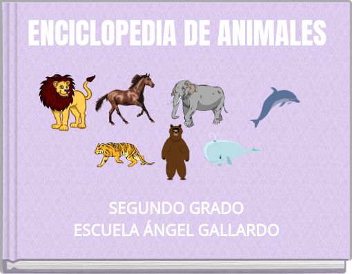 ENCICLOPEDIA DE ANIMALES
