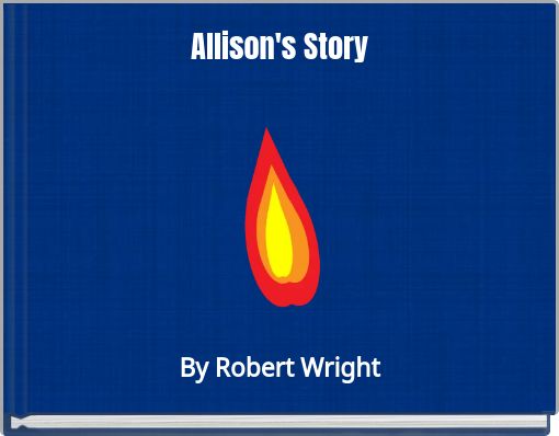 Front cover of 'Allison's Story' 