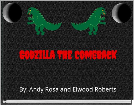 Godzilla The Comeback