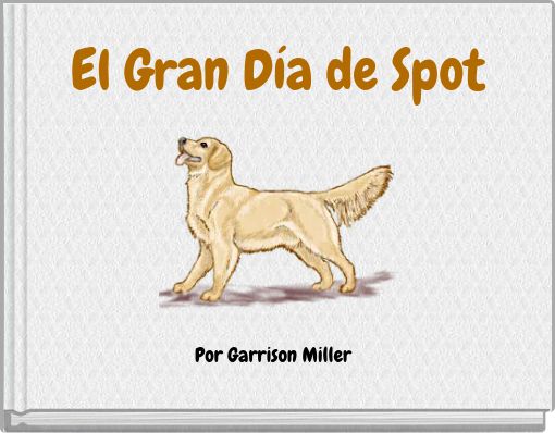 El Gran Día de Spot