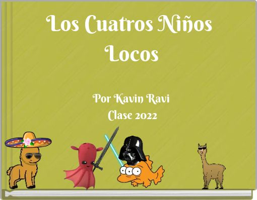 Los Cuatros Niños Locos
