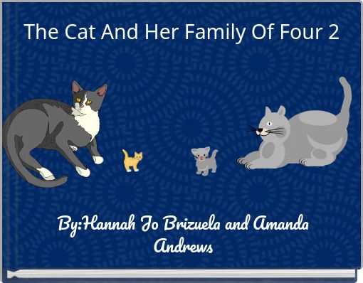 Front cover of 'The Cat And Her Family Of Four 2' 