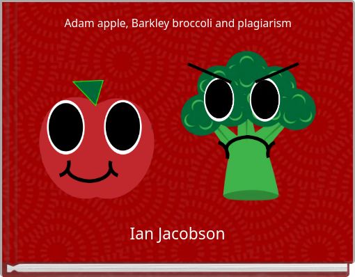 Front cover of 'Adam apple, Barkley broccoli and plagiarism' 