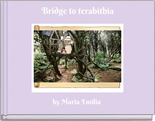 Bridge to terabithia