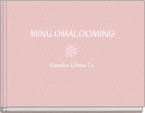 MINU OMALOOMING