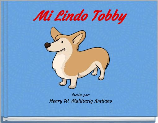 Mi Lindo Tobby