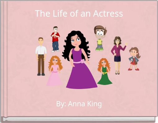 The Life of an Actress