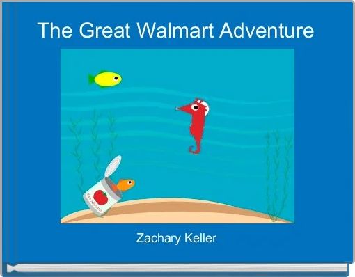 The Great Walmart Adventure