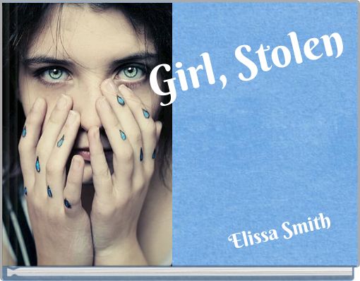 Book Cover for: Girl, Stolen