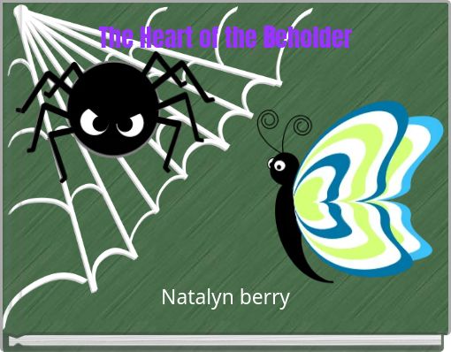 The Heart of the Beholder