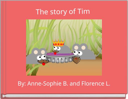 The story of Tim