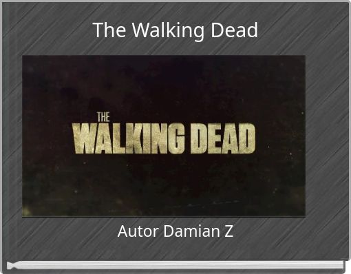 The Walking Dead