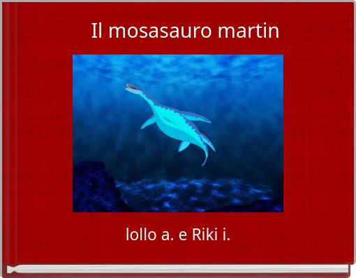 Il mosasauro martin