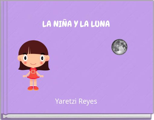 LA NIÑA Y LA LUNA