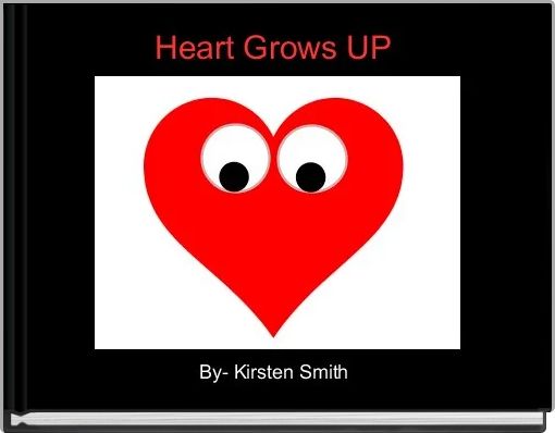 Book Cover for: Heart Grows UP 