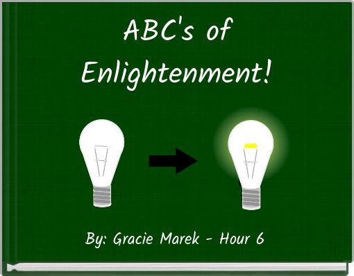 ABC's of Enlightenment!