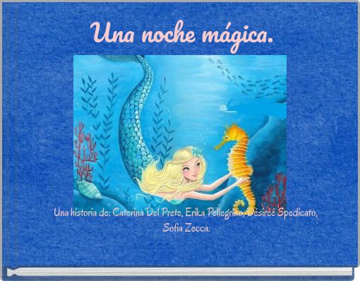 Front cover of 'Una noche mágica.' 
