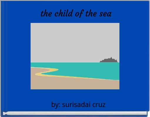 the child of the sea