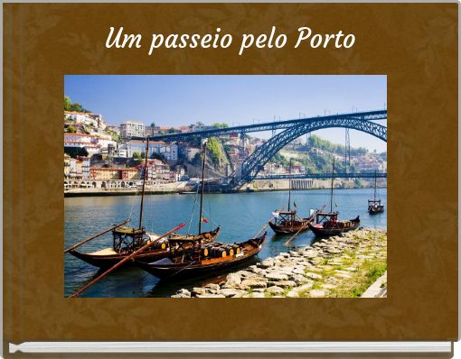 Um passeio pelo Porto