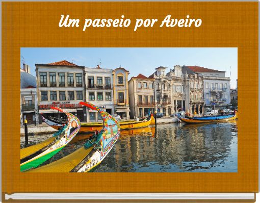 Um passeio por Aveiro