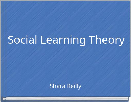 Social Learning Theory