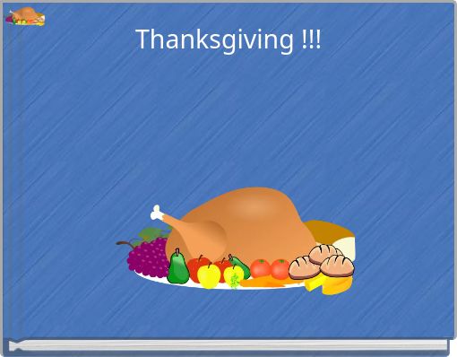 Front cover of 'Thanksgiving !!!' 