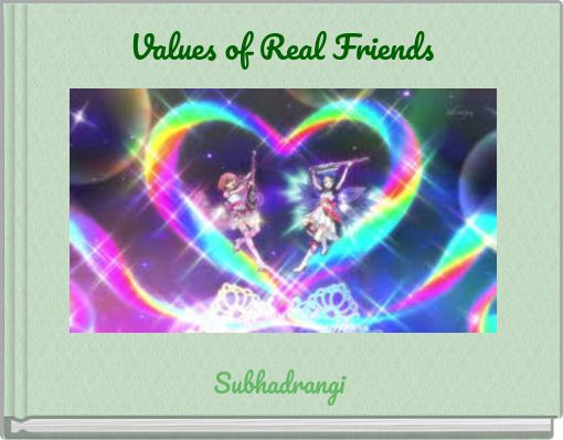 Values of Real Friends