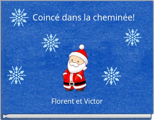 Book Cover for: Coincé dans la cheminée!