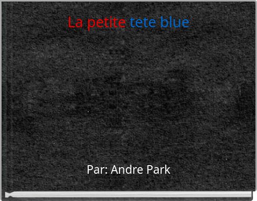La petite tete blue