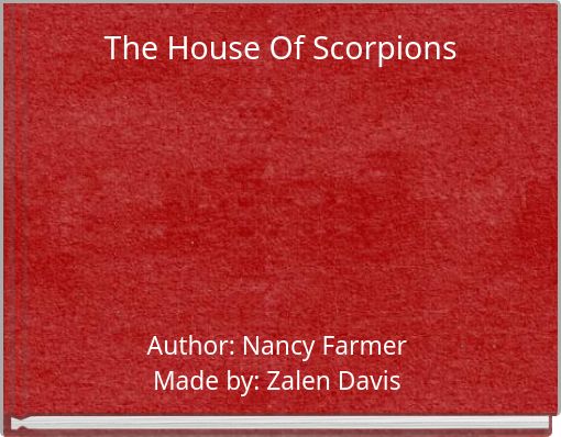 The House Of Scorpions