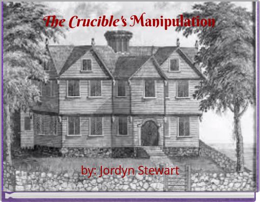 The Crucible's Manipulation