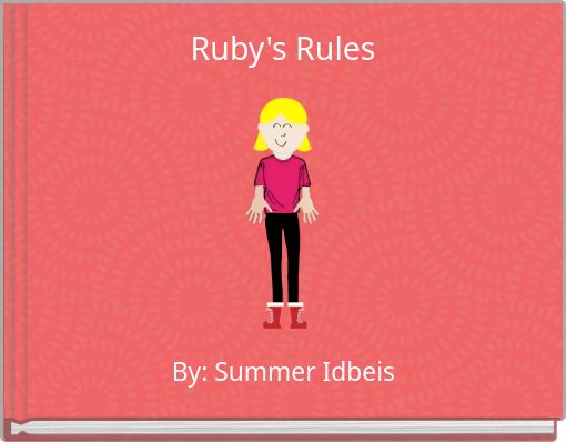 Ruby's Rules