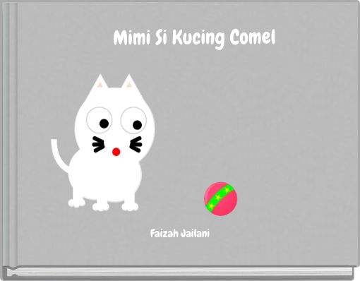 Front cover of 'Mimi Si Kucing Comel' 