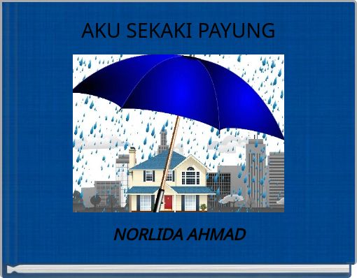 Front cover of 'AKU SEKAKI PAYUNG' 