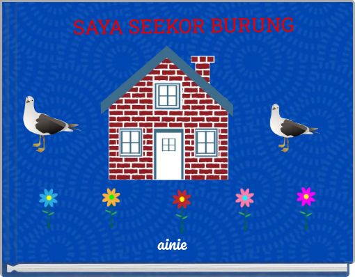 Book Cover for: SAYA SEEKOR BURUNG