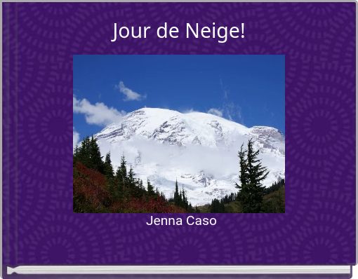Front cover of 'Jour de Neige!' 