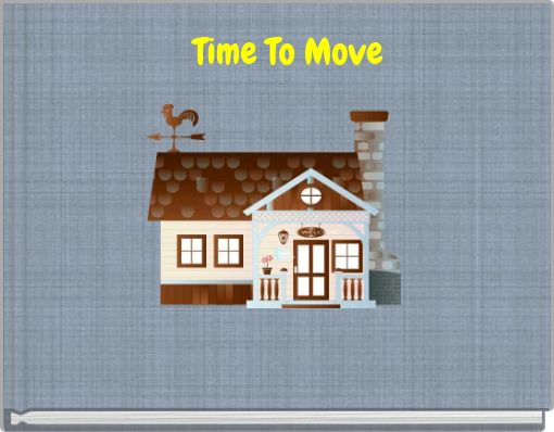 Time To Move