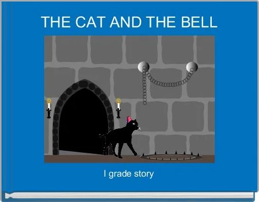 Front cover of 'THE CAT AND THE BELL' 
