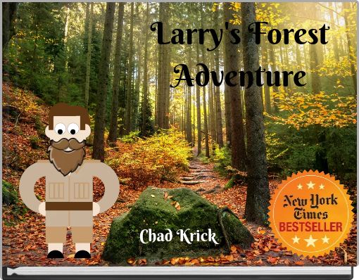 Larry's Forest Adventure