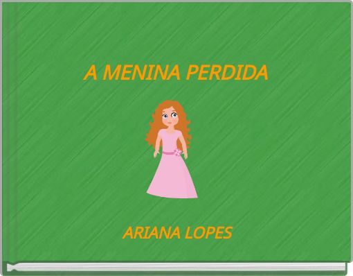 Front cover of 'A MENINA PERDIDA' 