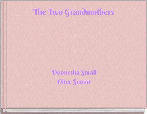 The Two Grandmothers