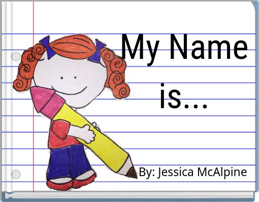 Book Cover for: My Name is...