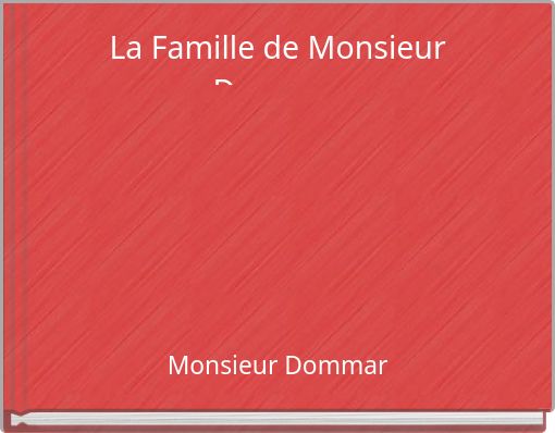 Front cover of 'La Famille de Monsieur Dommar' 