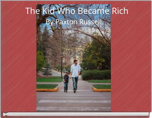 Book Cover for: The Kid Who Became Rich