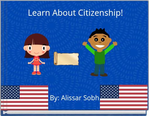 Learn About Citizenship!