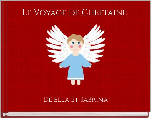 Le Voyage de Cheftaine