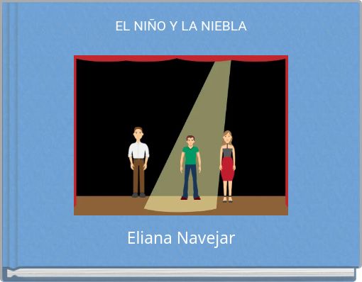 EL NI&Ntilde;O Y LA NIEBLA