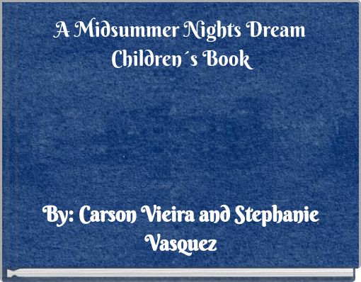 Front cover of 'A Midsummer Nights Dream Children´s Book' 