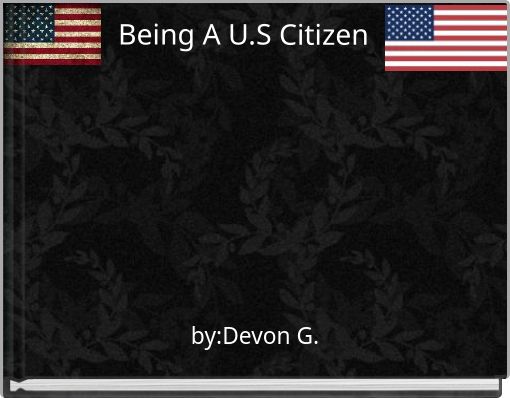 Being A U.S Citizen