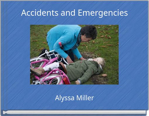Accidents and Emergencies